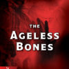 The Ageless Bones Cover