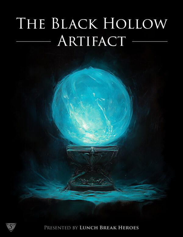 The Black Hollow Artifact